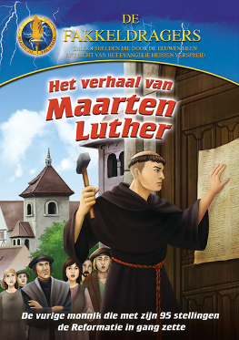 Het verhaal van Maarten Luther