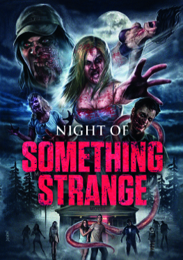 Night of Something Strange