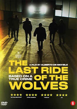 The Last Ride of the Wolves